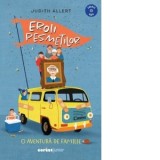 Eroii pesmetilor. O aventura de familie