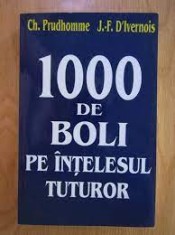 Ch. Prudhomme - 1000 de boli pe intelesul tuturor foto