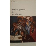 V. N. Lazarev - Teofan grecul si scoala sa (Editia: 1974)