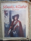 GAZETA NOASTRA ILUSTRATA , ANUL II , NO. 52 , EDITIE INTERBELICA