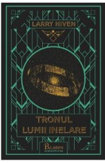 Tronul Lumii Inelare - Larry Niven