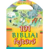 101 bibliai fejt&ouml;rő - Sz&iacute;nes matric&aacute;kkal - Bethan James