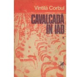 Vintila Corbul - Cavalcada in iad vol.1 - 134087