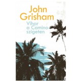 Vihar a Camino-szigeten - John Grisham