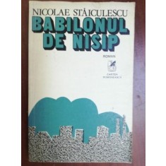 Babilonul de nisip- Nicolae Staiculescu