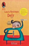 Cumpara ieftin Delir - Laura Restrepo (@D105)