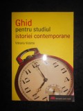 Vittorio Vidotto - Ghid pentru studiul istoriei contemporane