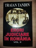 Erori judiciare in Romania vol 2- Traian Tandin