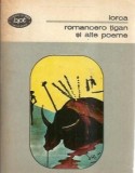 Romancero tigan si alte poeme - Federico Garcia Lorca
