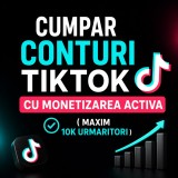 Cumpar conturi de tiktok cu monetizarea activa ( programul de recompense pentru creatori )