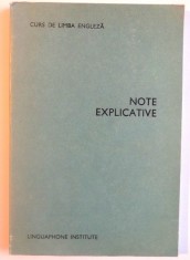 CURS DE LIMBA ENGLEZA, NOTE EXPLICATIVE