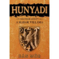 A Hadak Vill&aacute;ma - B&aacute;n M&oacute;r