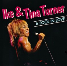 CD Ike &amp; Tina Turner &ndash; A Fool In Love (VG+)