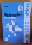 Matematica clasa 5-a, partea II-a, aritmetica, algebra, geometrie. Initiere - Ion Tudor