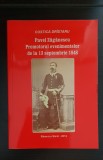 PAVEL ZĂGĂNESCU. Promotorul evenimentelor de la 13 septembrie 1848 - C. Dr&icirc;staru