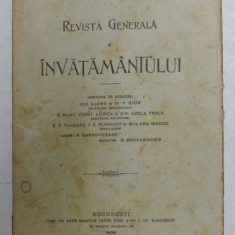 REVISTA GENERALA A INVATAMANTULUI , ANUL IV , NR. 9 , 1 APRILIE 1909