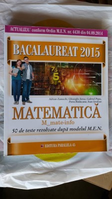 MATEMATICA BACALAUREAT MATE INFO 50 DE TESTE REZOLVATE IUREA SERDEAN foto