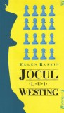 Ellen Raskin - Jocul lui Westing, Youngart, Thriller, Mistery, Romana, Brosata, Stare Buna, 2017, 250 pagini, 13 x 20 cm