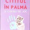 CITITUL IN PALMA SI CARTILE DE JOC-MADISON-271073