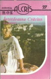 Intotdeauna Craciun - Eva Rutland | Roman Clasic Editura Alcris 1996 Pagini 203 Carte Veche Coperta Cartonata Editie Colectie
