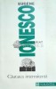 Cautarea Intermitenta - Eugene Ionesco - Humanitas, 1994, Brosata, 160 pagini, Stare Foarte Buna