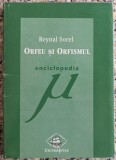 Orfeu si orfismul - Reynal Sorel