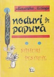 Alexandru Misiuga - Noduri in papura. Stihuri pestrite