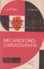 Mecanofonocardiografie (ghid practic), Alte carti medicina