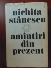 Amintiri din prezent Nichita Stanescu