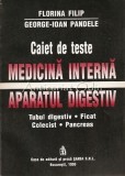 Cumpara ieftin Caiet De Teste. Medicina Interna. Aparatul Digestiv - Florina Filip