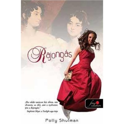 Rajong&amp;aacute;s - Polly Shulman foto