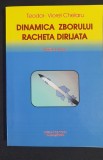 Carte Dinamica zborului -Racheta dirijată/ Nouă
