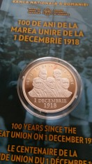 Moneda argint BNR 100 DE ANI DE LA MAREA UNIRE DE LA 1 DECEMBRIE 1918 - Tiraj mic - Foarte Rara!