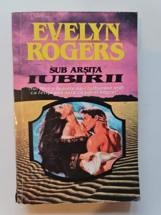 Sub arsita iubirii - Evelyn Rogers (5+1)5
