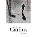 Caderea - Albert Camus, Polirom