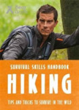 Bear Grylls Survival Skills: Hiking | Bear Grylls, 2019