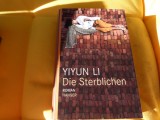Die Sterblichen - Yiyun Li