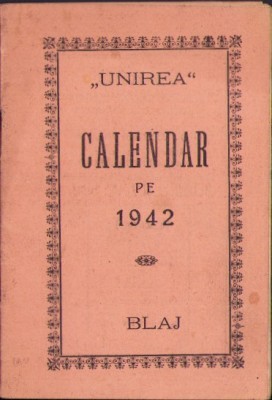 C5433N Calendar Unirea pe 1942, foaie bisericească-politică, Blaj foto