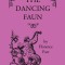 The Dancing Faun