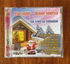 Irina Loghin si Benone Sinulescu - Am venit sa colindam (1 CD original, Ca nou!) foto