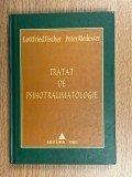 Cumpara ieftin Tratat de Psihotraumatologie - Peter Riedesser, Psihoterapie, Psihologie