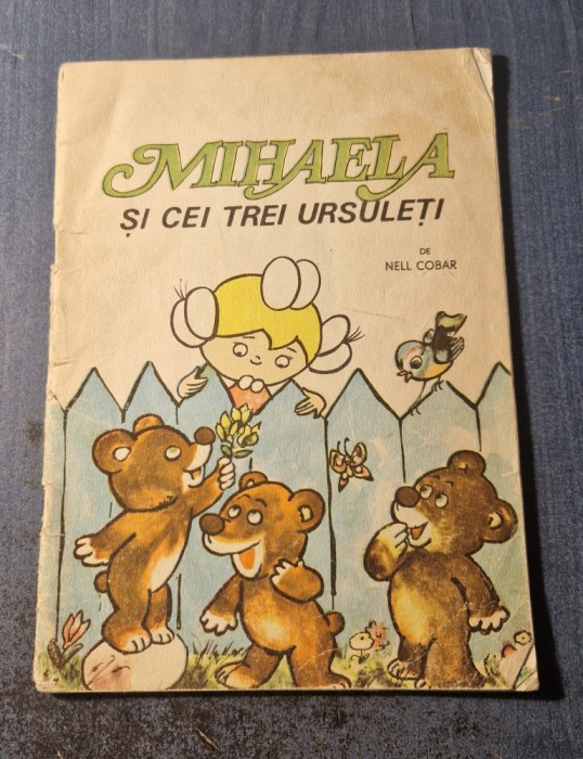 Mihaela si cei trei ursuleti Nell Cobar