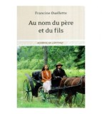 Francine Ouellette - Au nom du pere et du fils - 120385