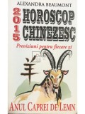 Alexandra Beaumont - Horoscop chinezesc 2015 - Anul caprei de lemn (Editia: 2014)