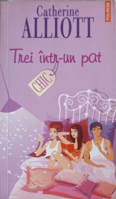 TREI INTR-UN PAT-CATHERINE ALLIOTT-254872 foto