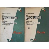 CULEGERE DE PROBLEME DE CALCUL DIFERENTIAL SI INTEGRAL VOL.2-3-S. GAINA, E. CAMPU, GH. BUCUR-321358