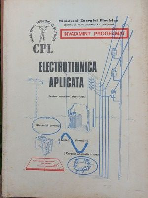 CPL Electrotehnica aplicata pentru muncitori electriceni