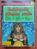 Enciclopedia Stiintelor Oculte . Editia 1 , 1995.