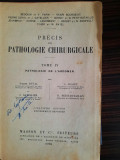 PRECIS DE PATHOLOGIE CHIRURGICALE (Tome IV: PATHOLOGIE DE L`ABDOMEN) (RARA-1928)