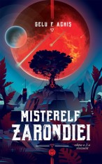 Misterele Zarondiei - Editia a 2-a revizuita - Datagroup
